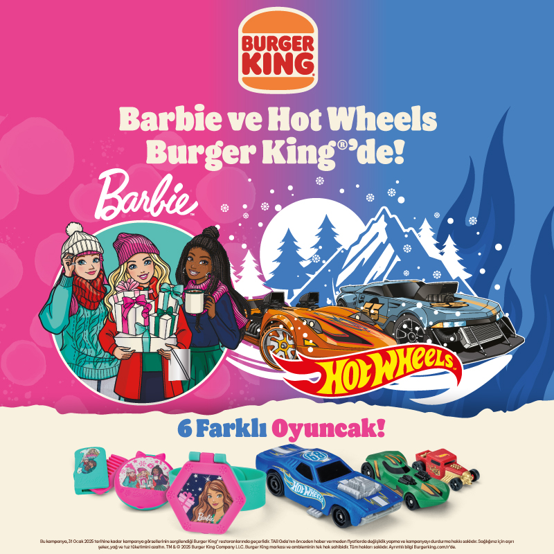  Barbie ve Hot Wheels oyuncaklar Burger King®'de!