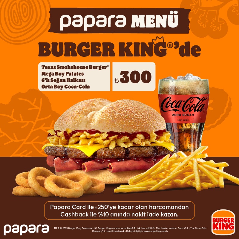 Papara Menü Burger King®’de!